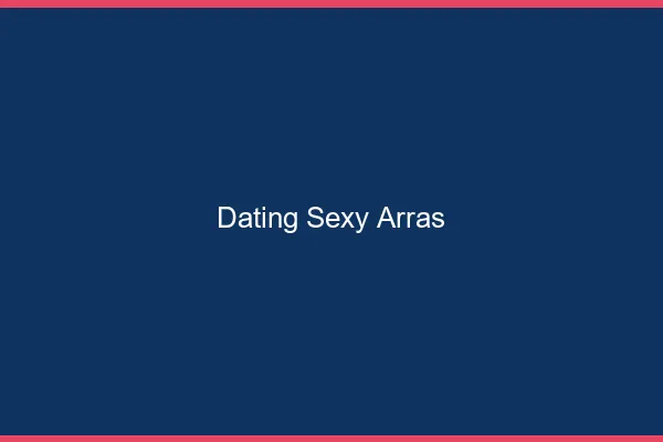 Dating sexy Arras