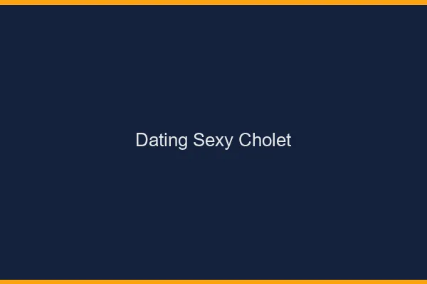 Dating sexy Cholet