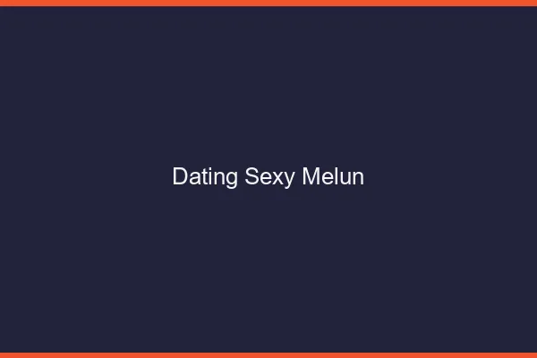 Dating sexy Melun