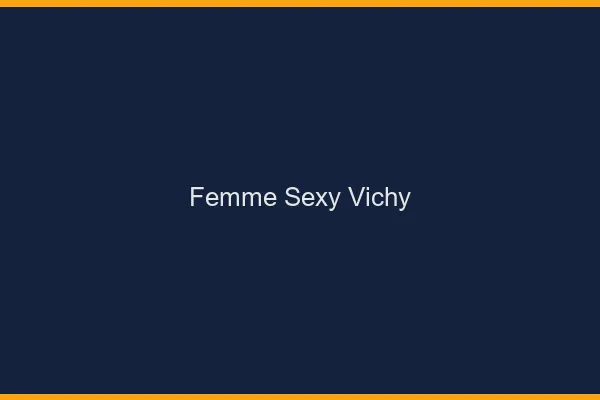 Femme sexy Vichy