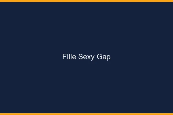 Fille sexy Gap