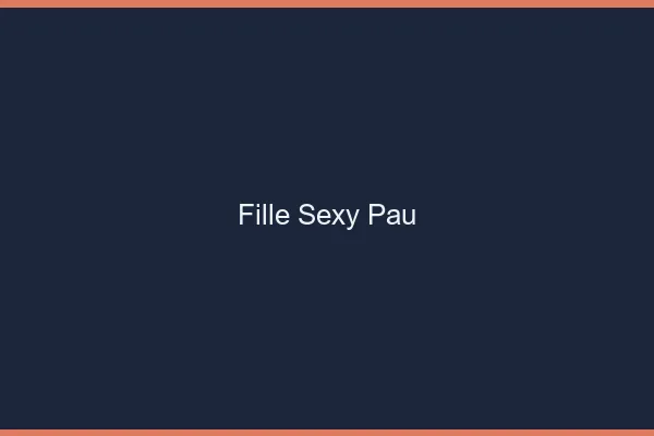 Fille sexy Pau