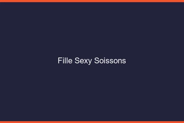 Fille sexy Soissons