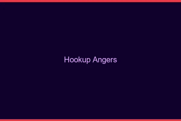 Hookup Angers