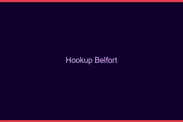 Hookup Belfort