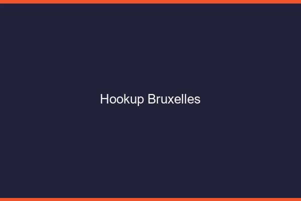 Hookup Bruxelles