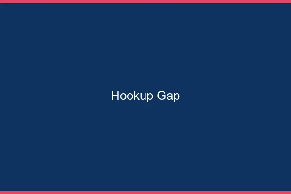 Hookup Gap