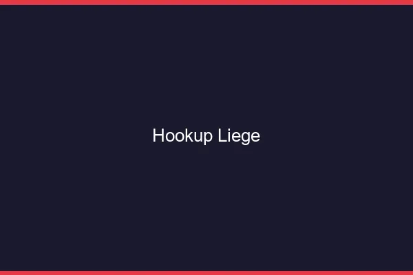 Hookup Liège