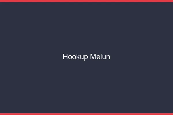 Hookup Melun