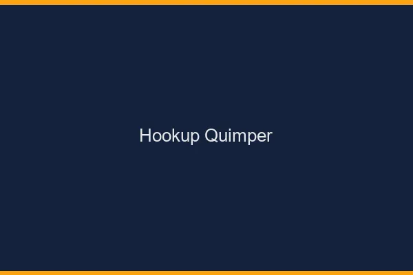 Hookup Quimper