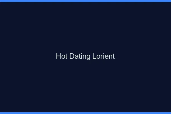 Hot dating Lorient