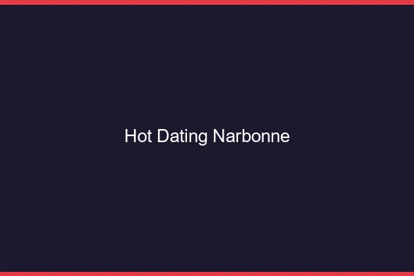 Hot dating Narbonne