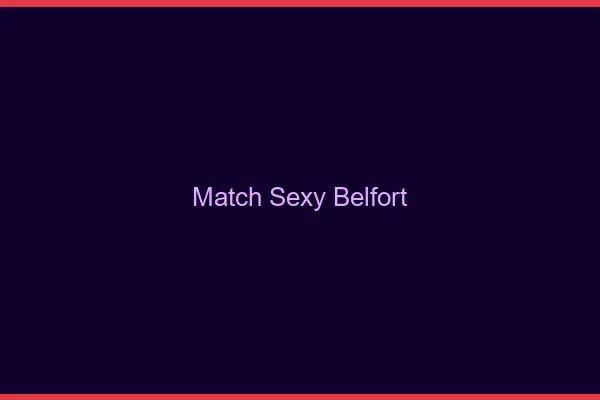 Match sexy Belfort