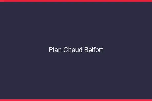 Plan chaud Belfort