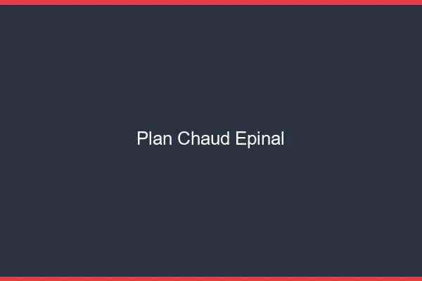 Plan chaud Épinal