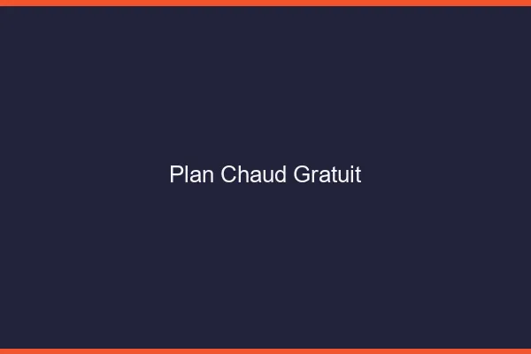 Plan chaud gratuit