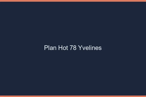 Plan hot 78 yvelines