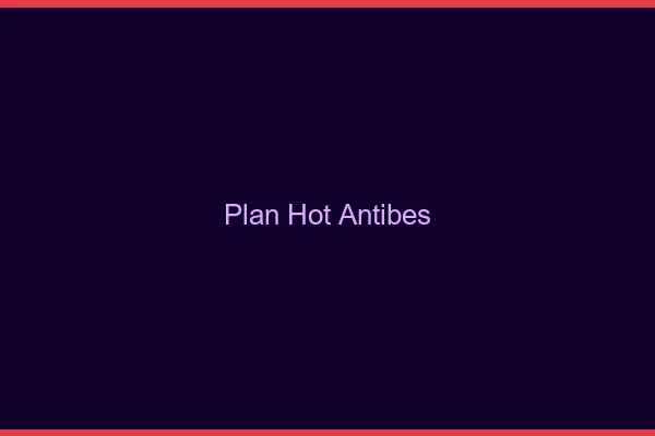Plan hot Antibes