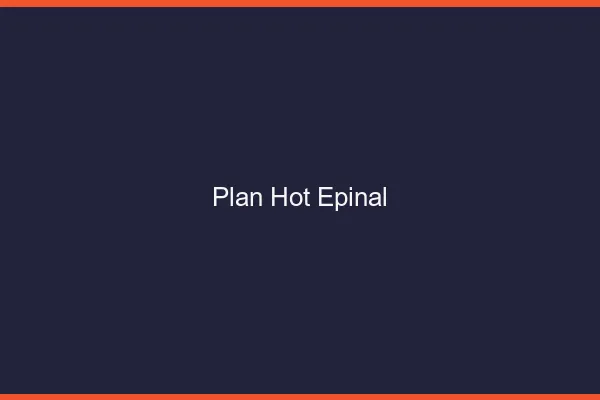 Plan hot Épinal
