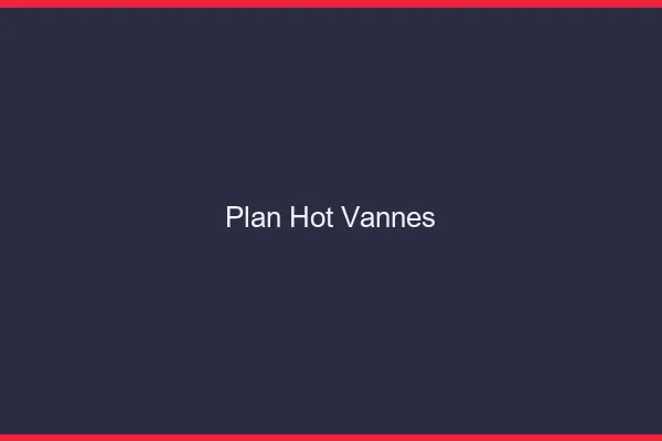 Plan hot Vannes