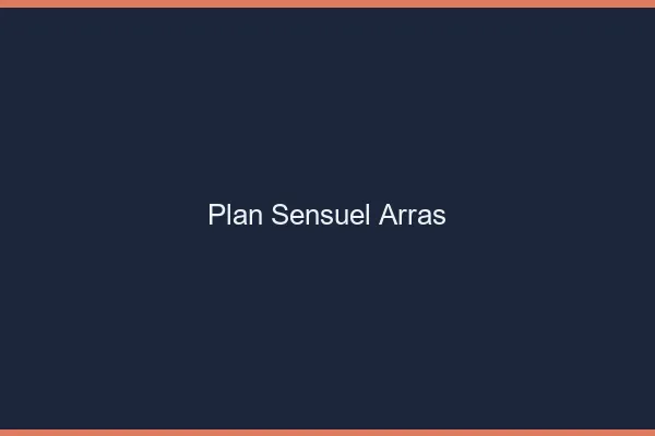 Plan sensuel Arras