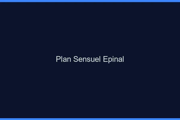 Plan sensuel Épinal