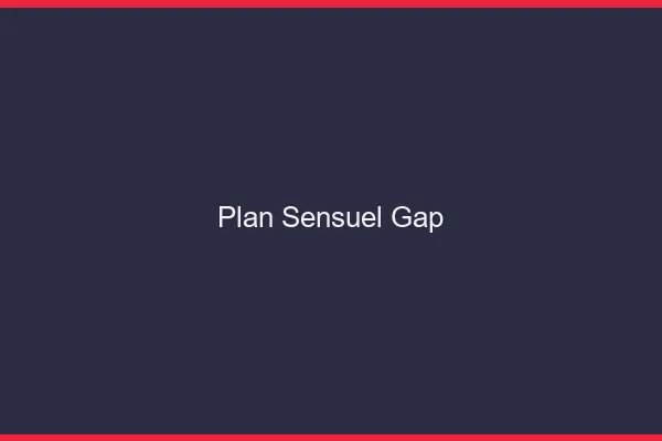 Plan sensuel Gap