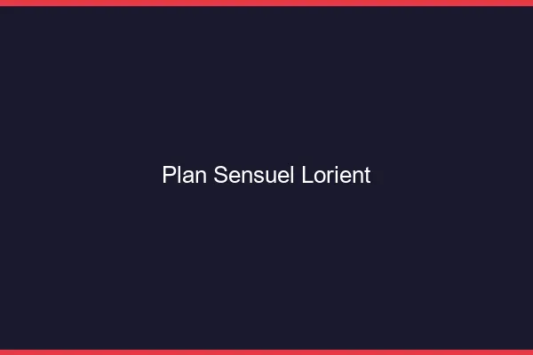 Plan sensuel Lorient