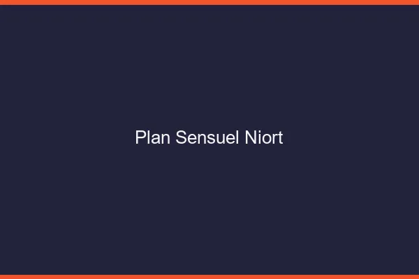 Plan sensuel Niort