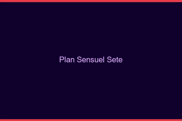 Plan sensuel Sète
