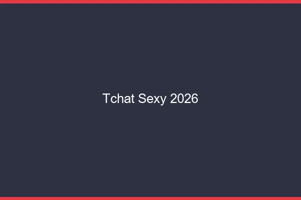Tchat sexy 2026