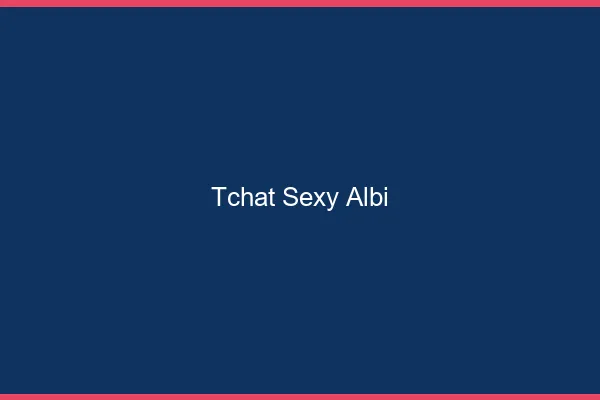 Tchat sexy Albi